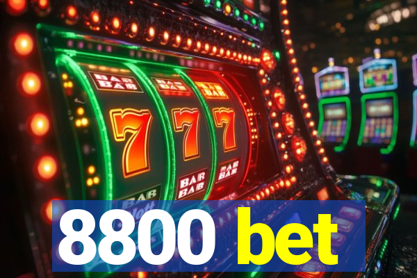 8800 bet